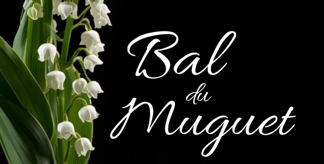 Le BAL du Muguet