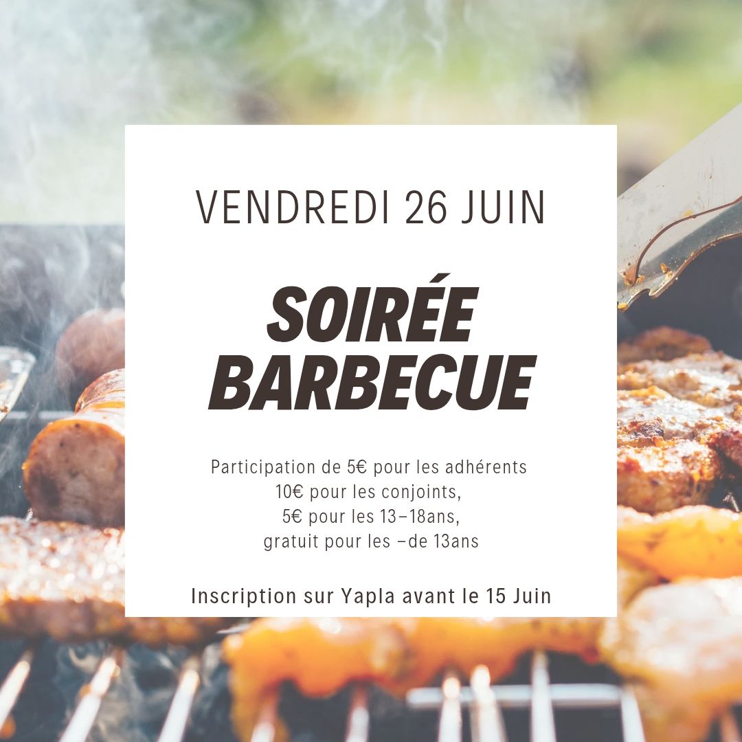 Barbecue le 26 Juin