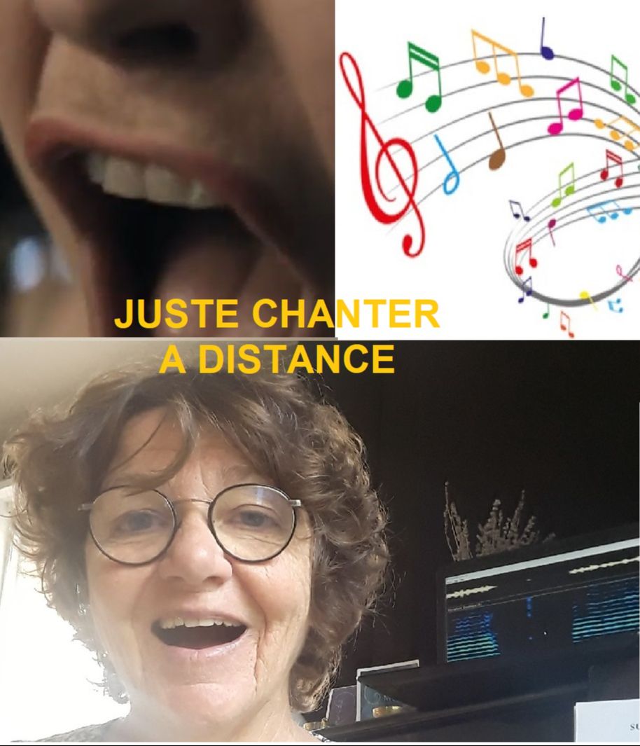 JUSTE CHANTER A DISTANCE