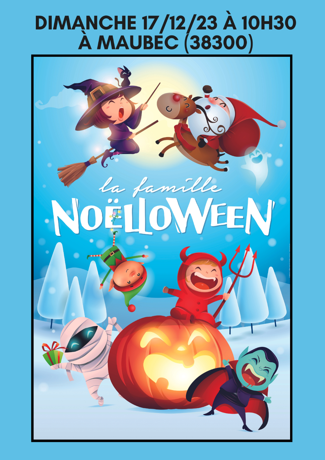 Spectacle La Famille Noëlloween