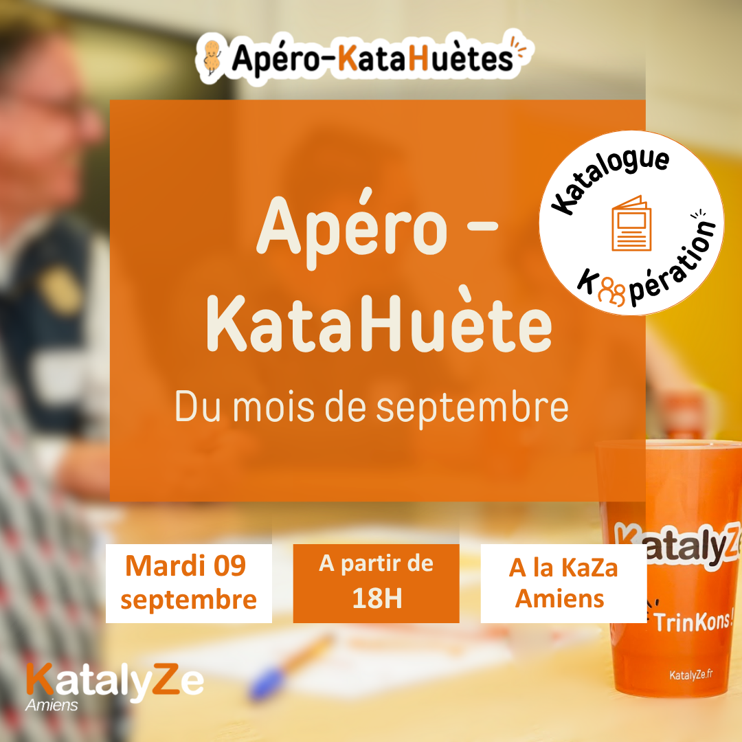 Apéro KataHuètes – Spécial Rentrée & Lancement du Katalogue de Koopération - Mardi 9 septembre 2025