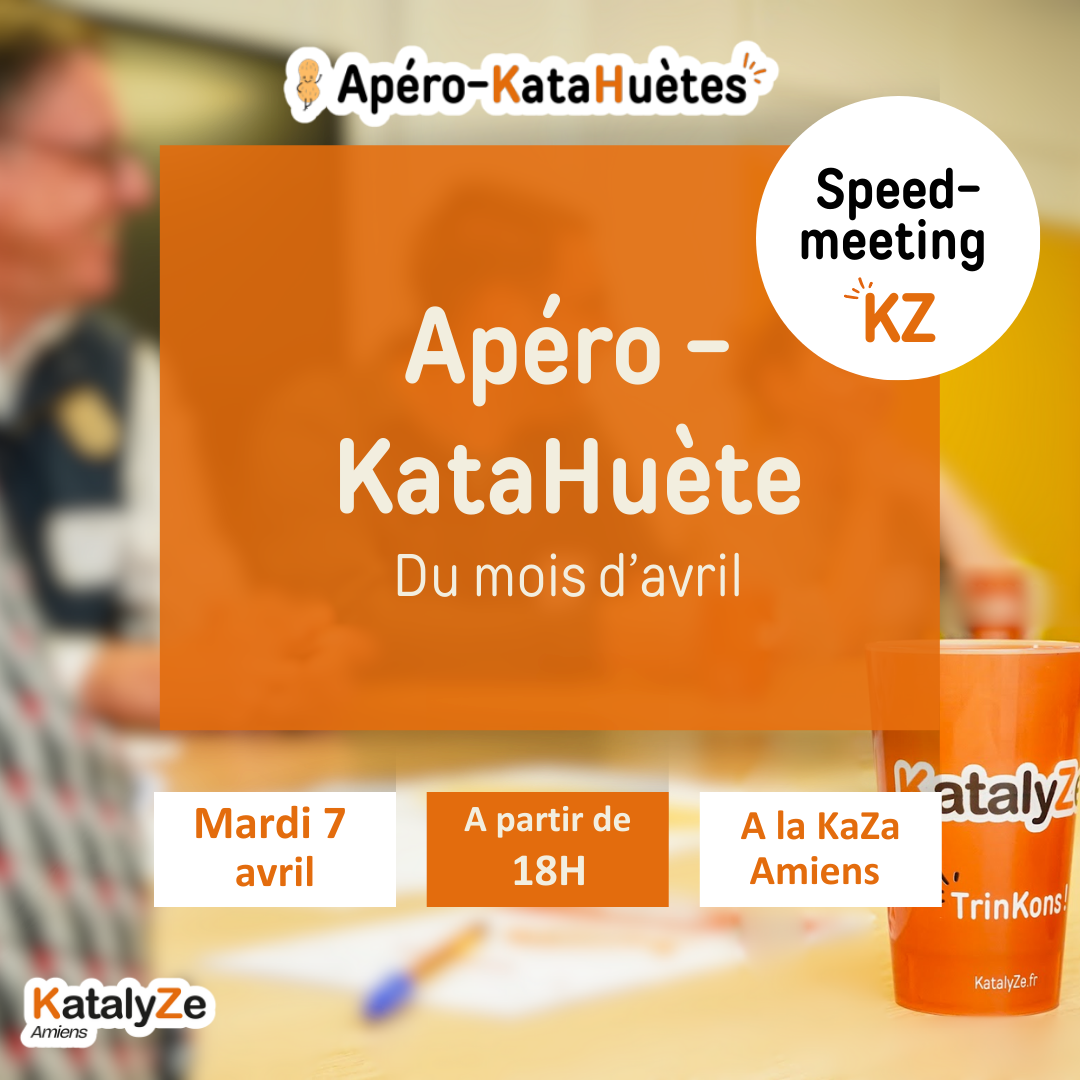Apéro KataHuètes – Mardi 7 avril 2026