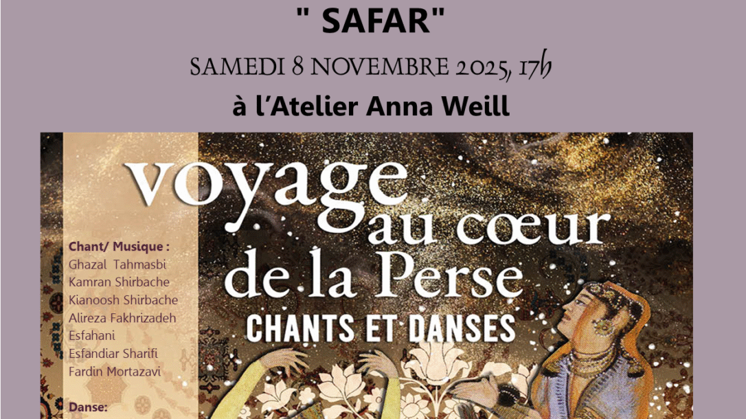 SAFAR, Voyage au coeur de la Perse, le 8 novembre 2025