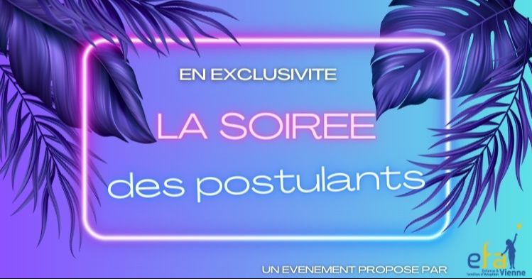 SOIREE DES POSTULANTS