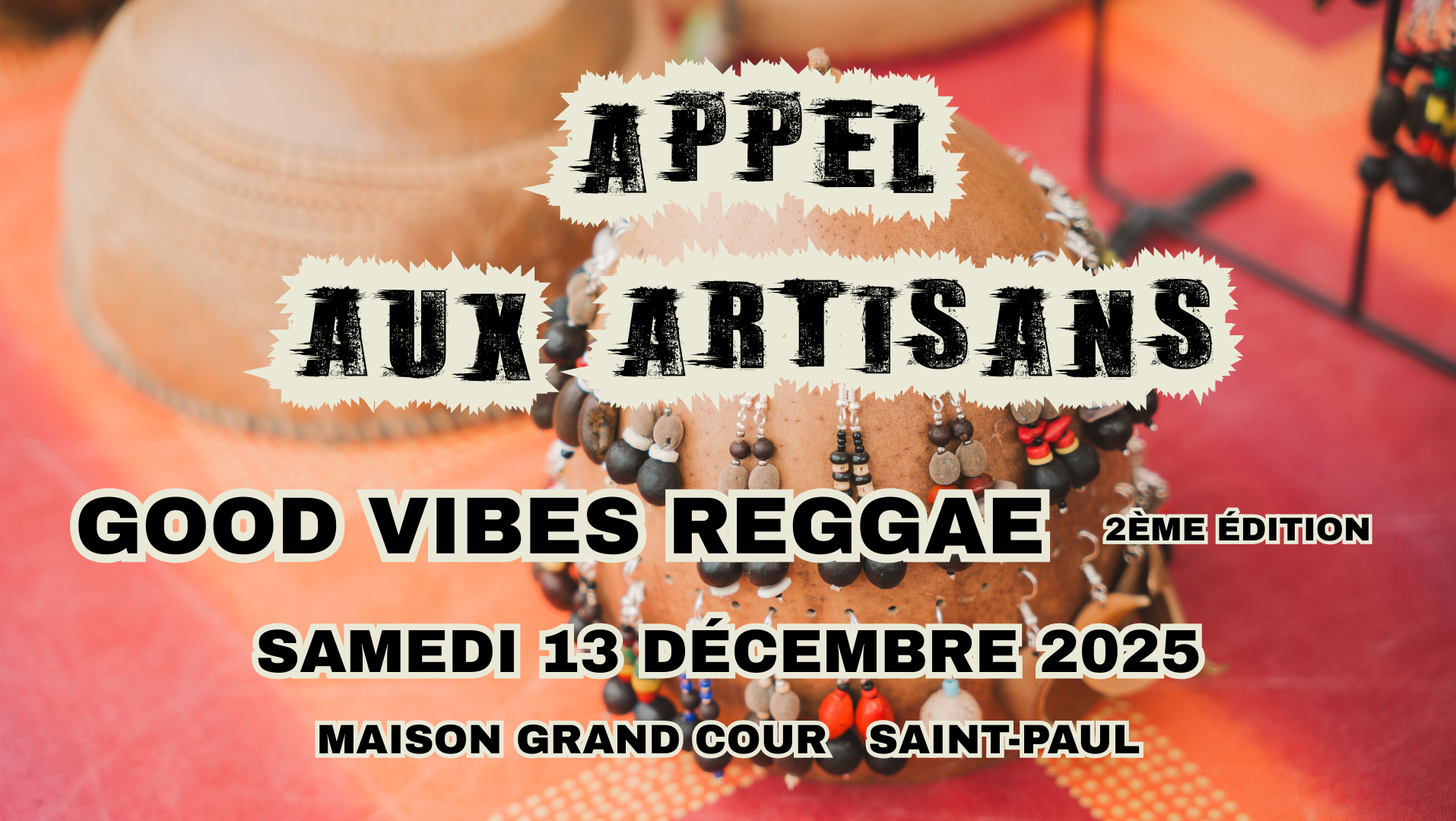 Appel aux artisans locaux de La Réunion