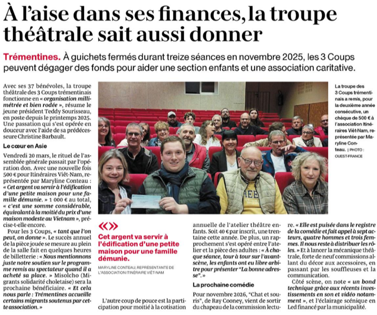 Ouest France : À l’aise dans ses finances, la troupe théâtrale sait aussi donner