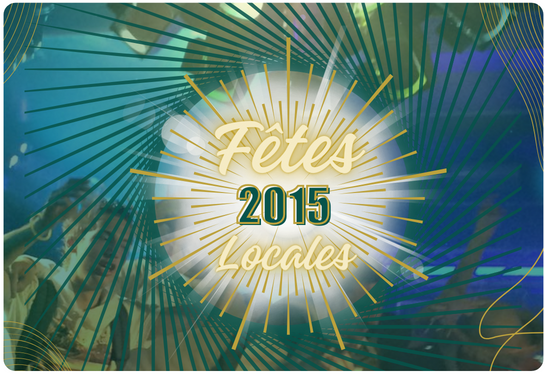 Fêtes Locales 2015