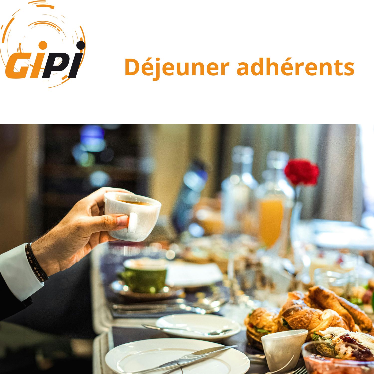 Déjeuner Adhérents