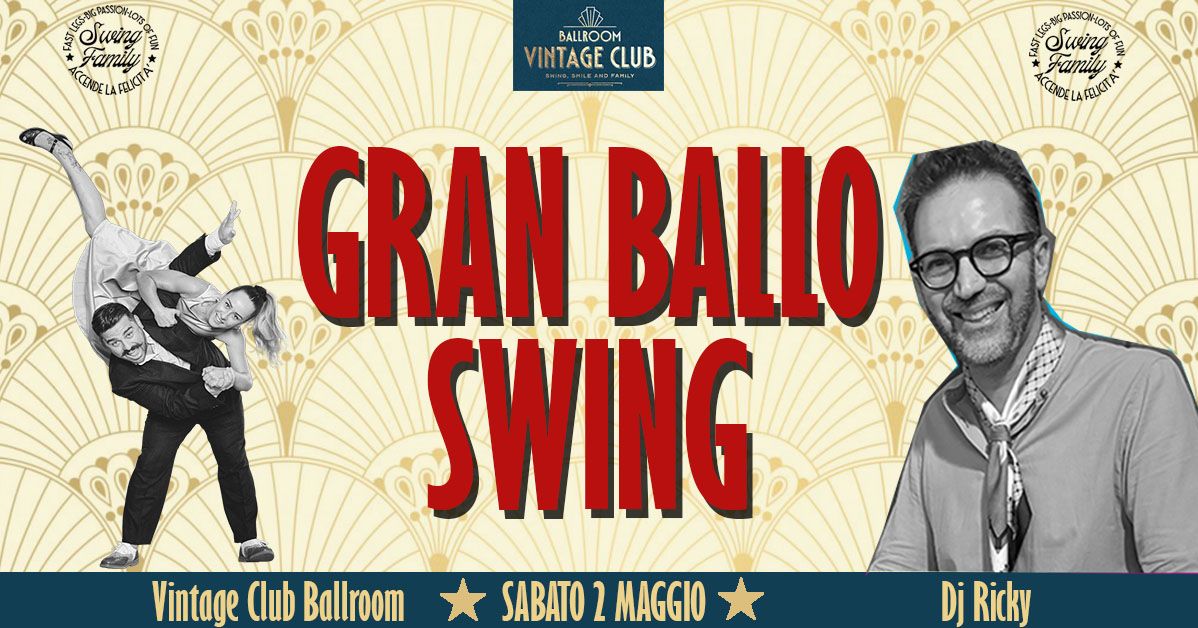 Gran Ballo Swing