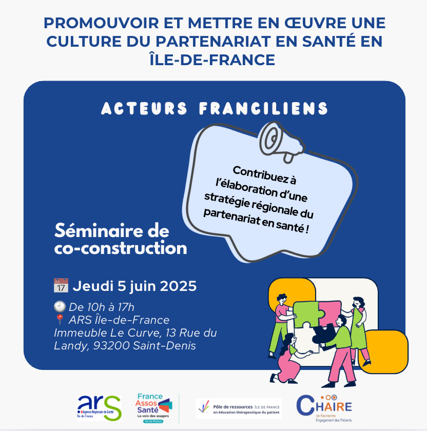 Séminaire de co-construction : Contribuez à l’élaboration d’une stratégie du partenariat en santé en Ile de France !