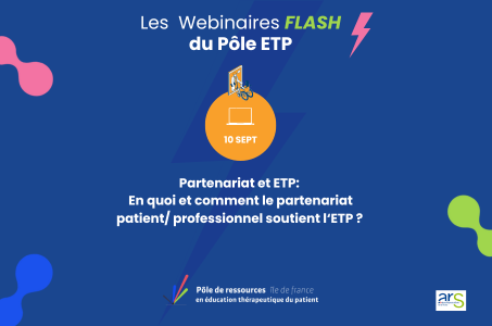 Les Webinaires Flash du Pôle ETP