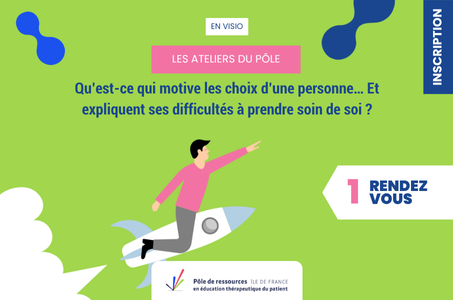 Qu’est-ce qui motive les choix d’une personne…  Et expliquent ses difficultés à prendre soin de soi ?