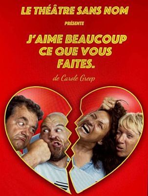 Théâtre: J’aime ...