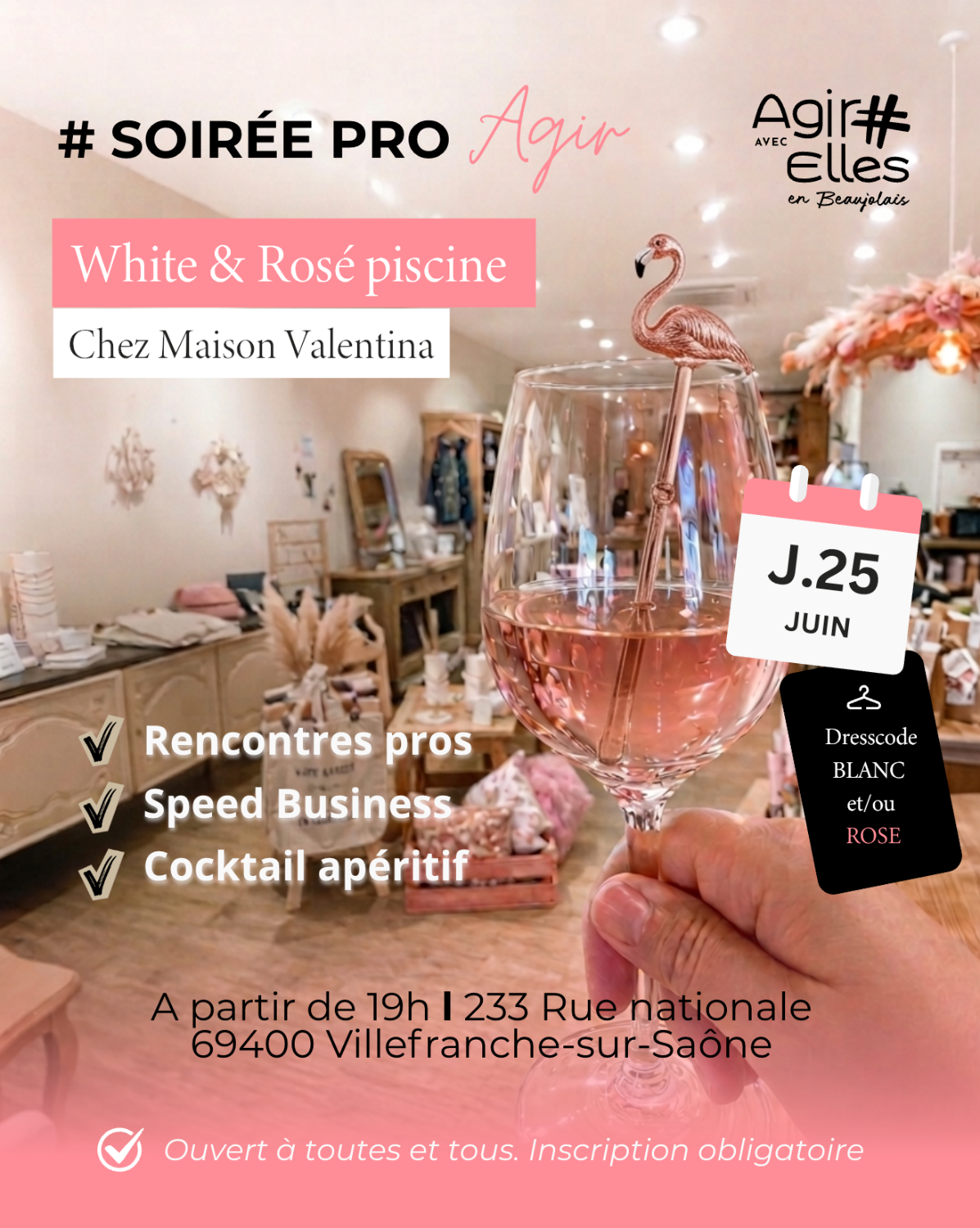 Soirée pro d'Agir avec Elles du 25 juin 2026 chez Maison Valentina
