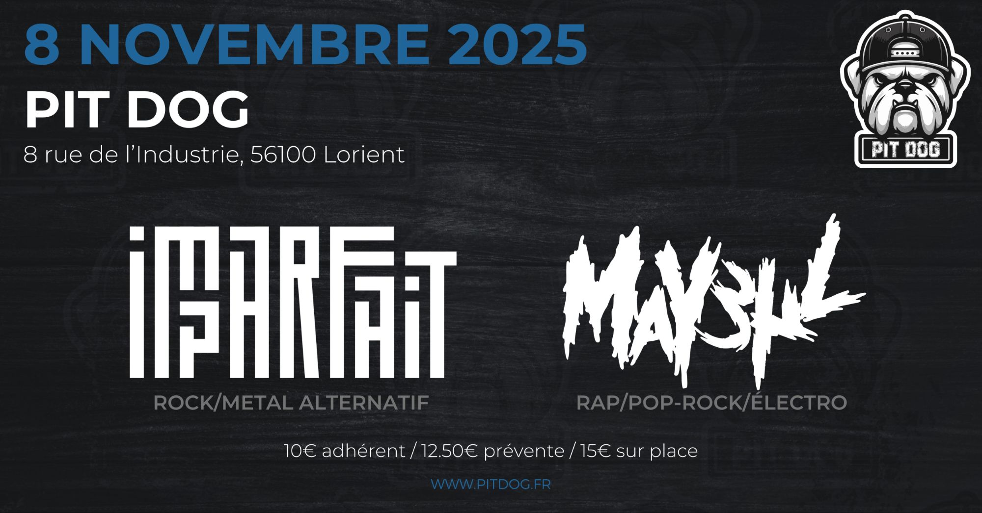 IMPARFAIT | MAYEUL - PIT DOG, Lorient (56)