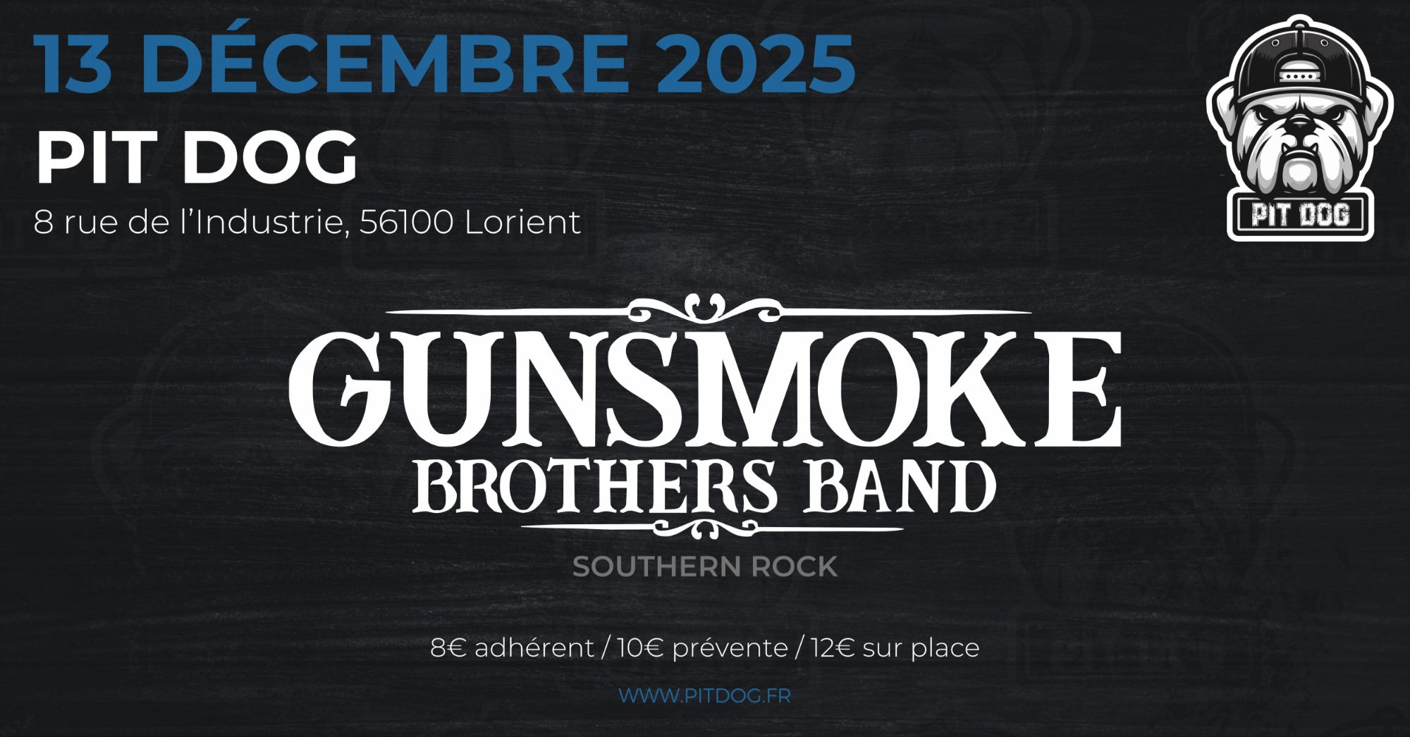 GUNSMOKE BROTHERS BAND - PIT DOG, Lorient (56)