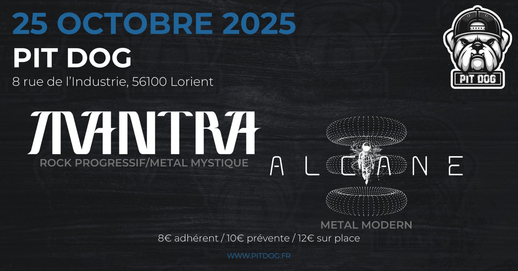 MANTRA | ALCANE - PIT DOG, Lorient (56)