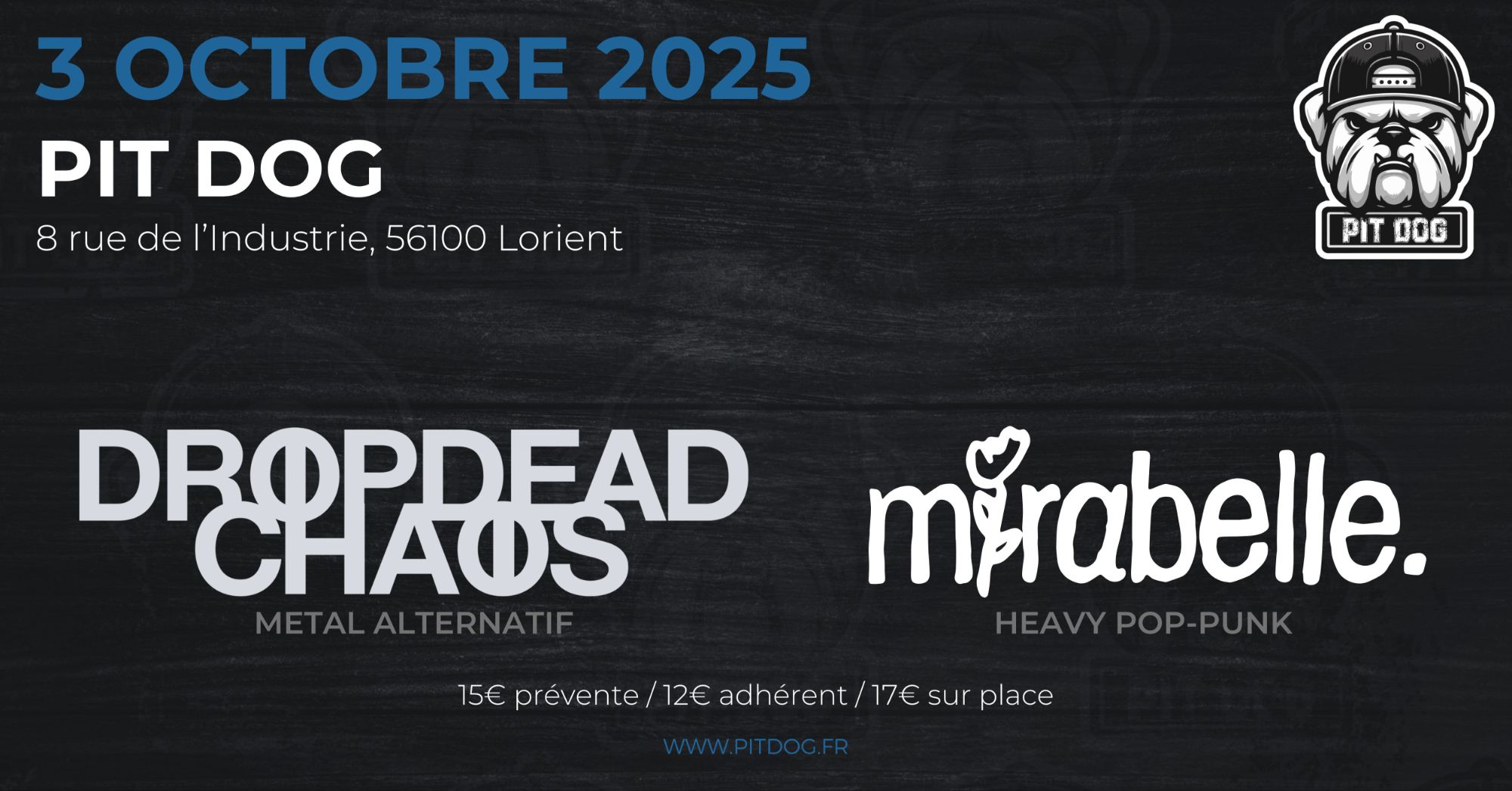 DROPDEAD CHAOS | MIRABELLE - PIT DOG, Lorient (56)
