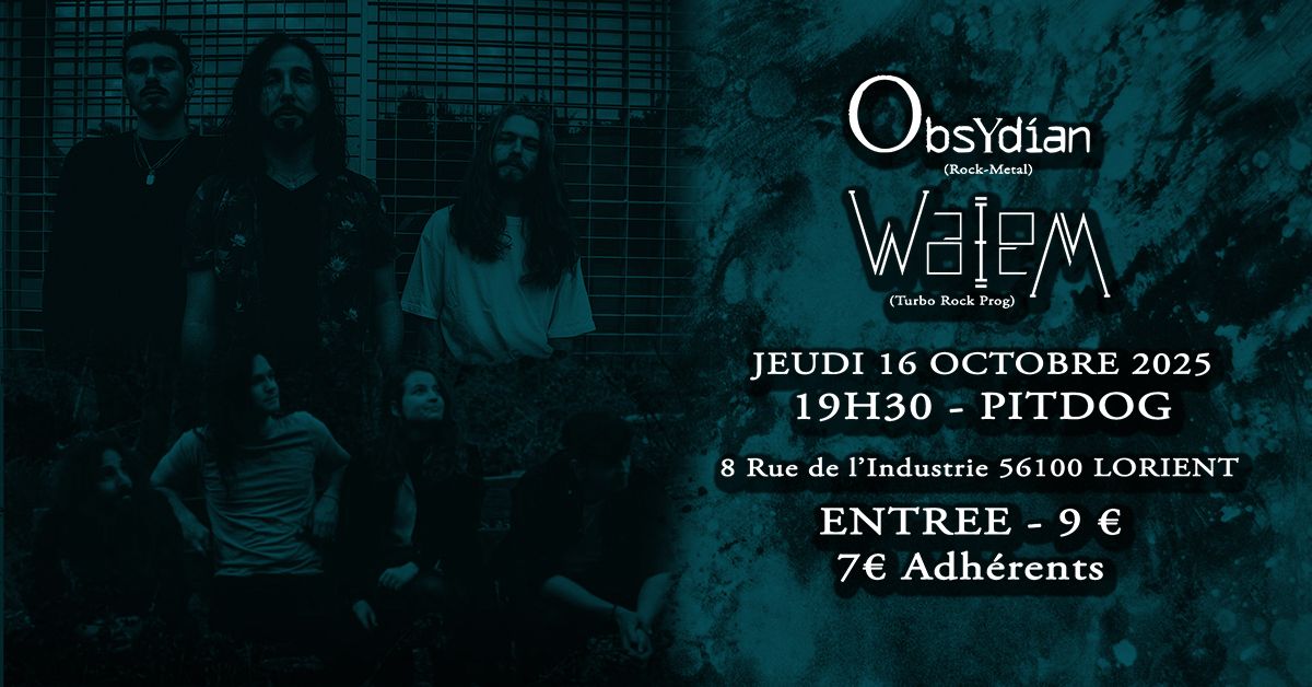 OBYSYDIAN | WALEM - PIT DOG, Lorient (56)