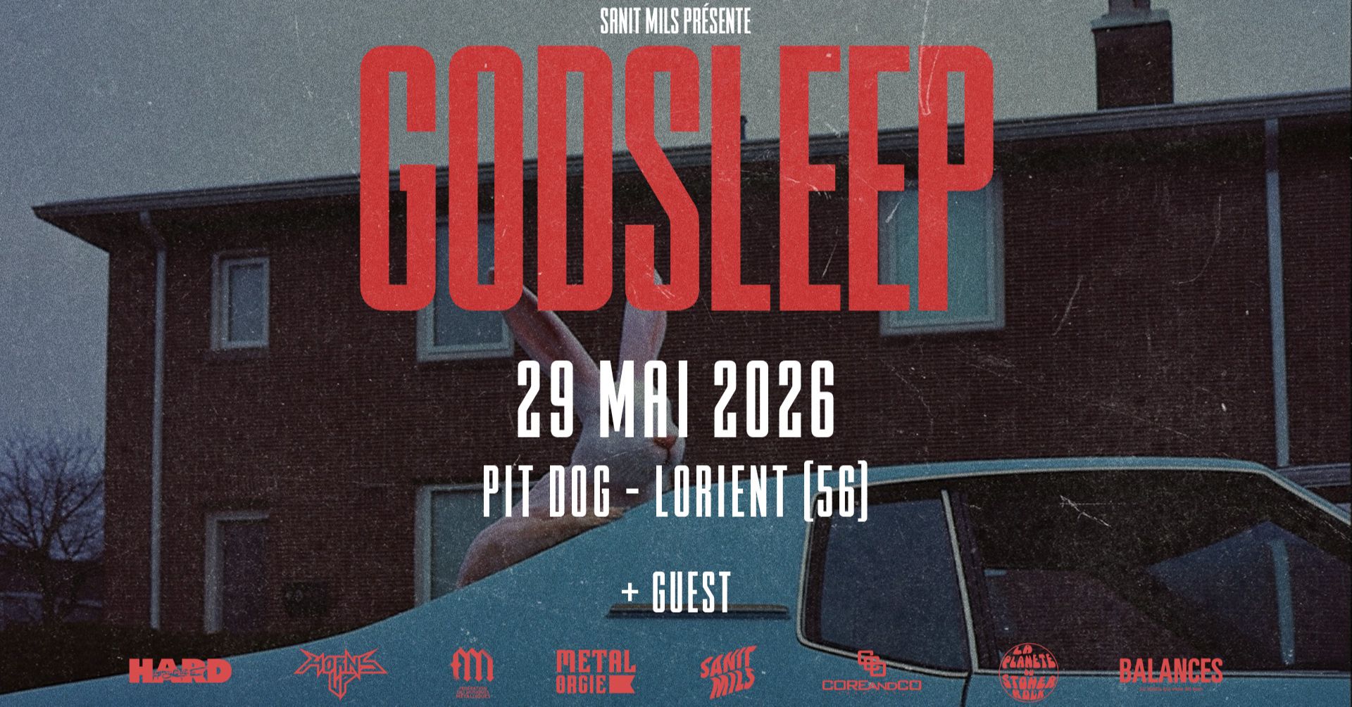 GODSLEEP | +guest - PIT DOG, Lorient (56)