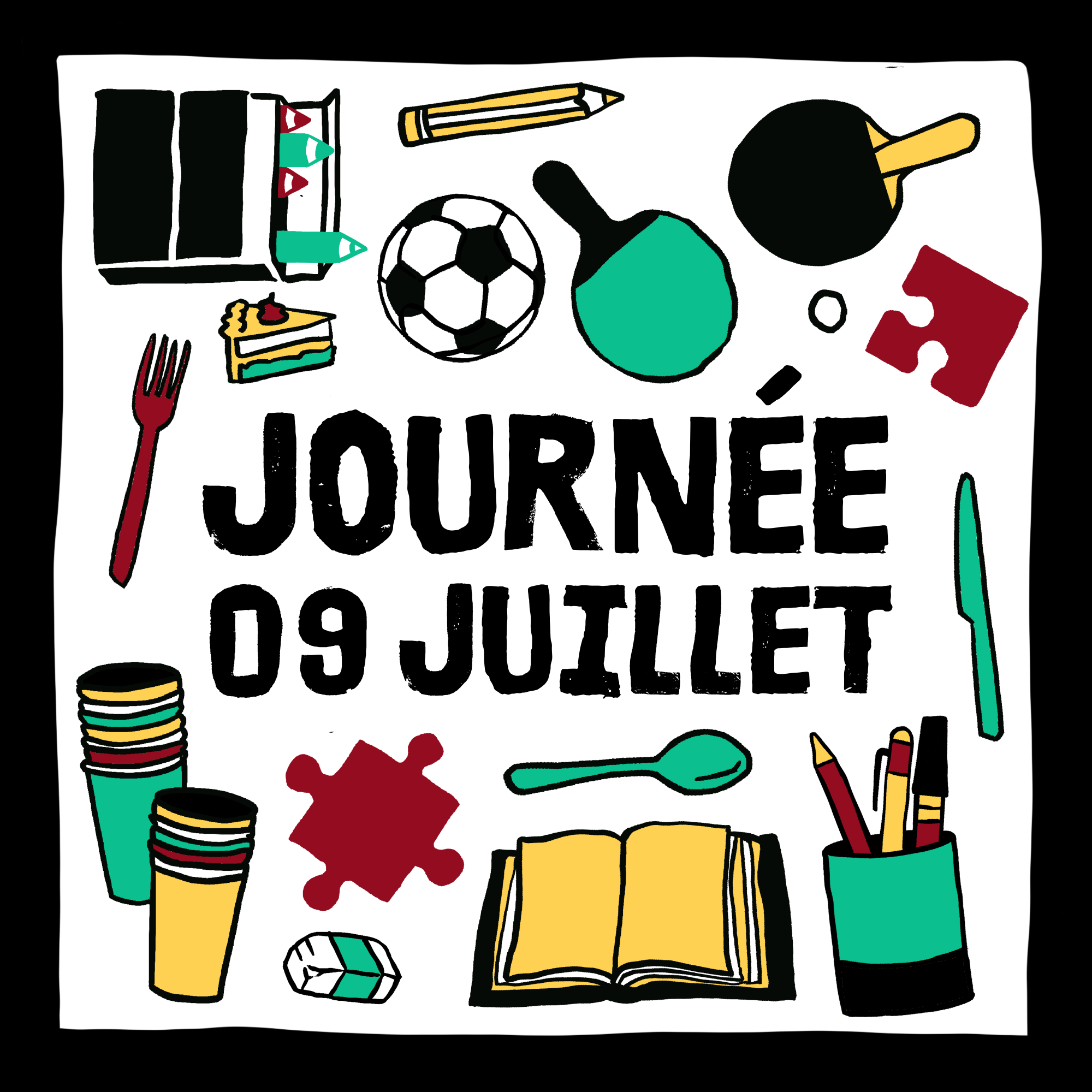 JOURNÉE COMPLÈTE DU 09 JUILLET