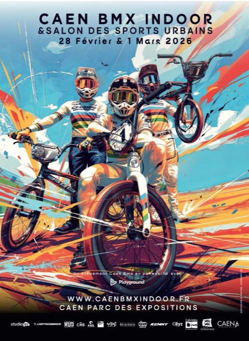 BMX Indoor Caen - 28 Fev et 01 Mars. 2026
