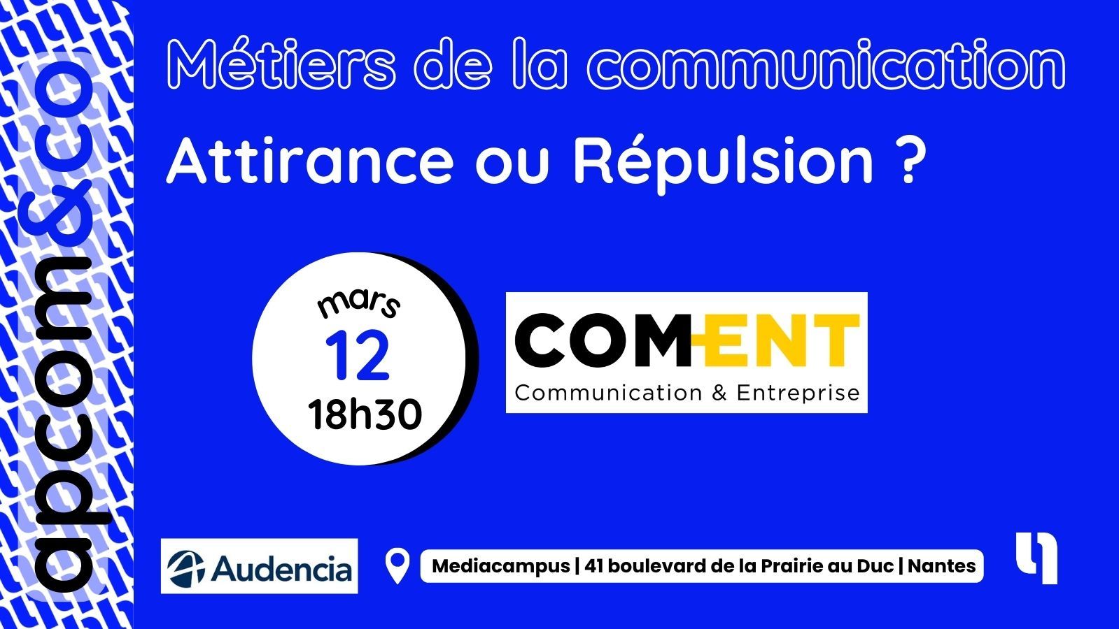 APCOM & CO : Métiers de la communication : attirance ou répulsion ?