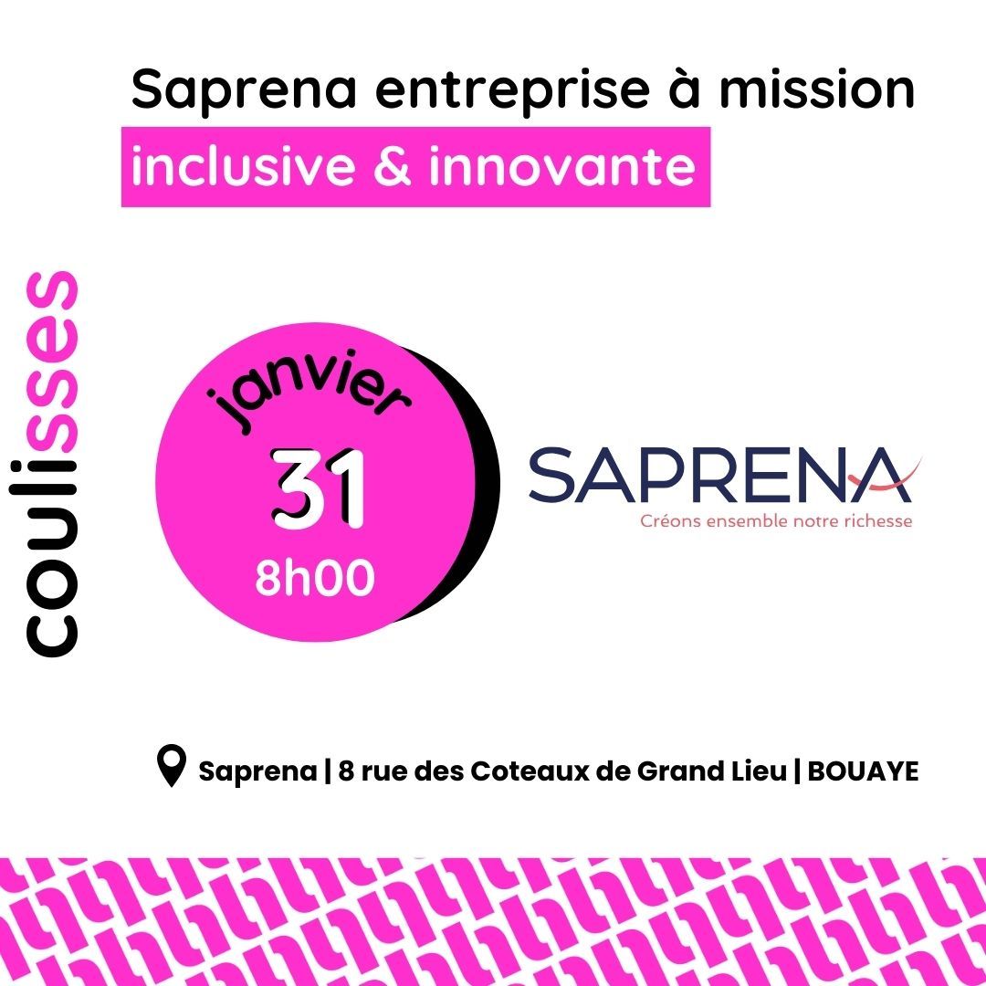 Coulisses SAPRENA entreprise à mission inclusive & innovante