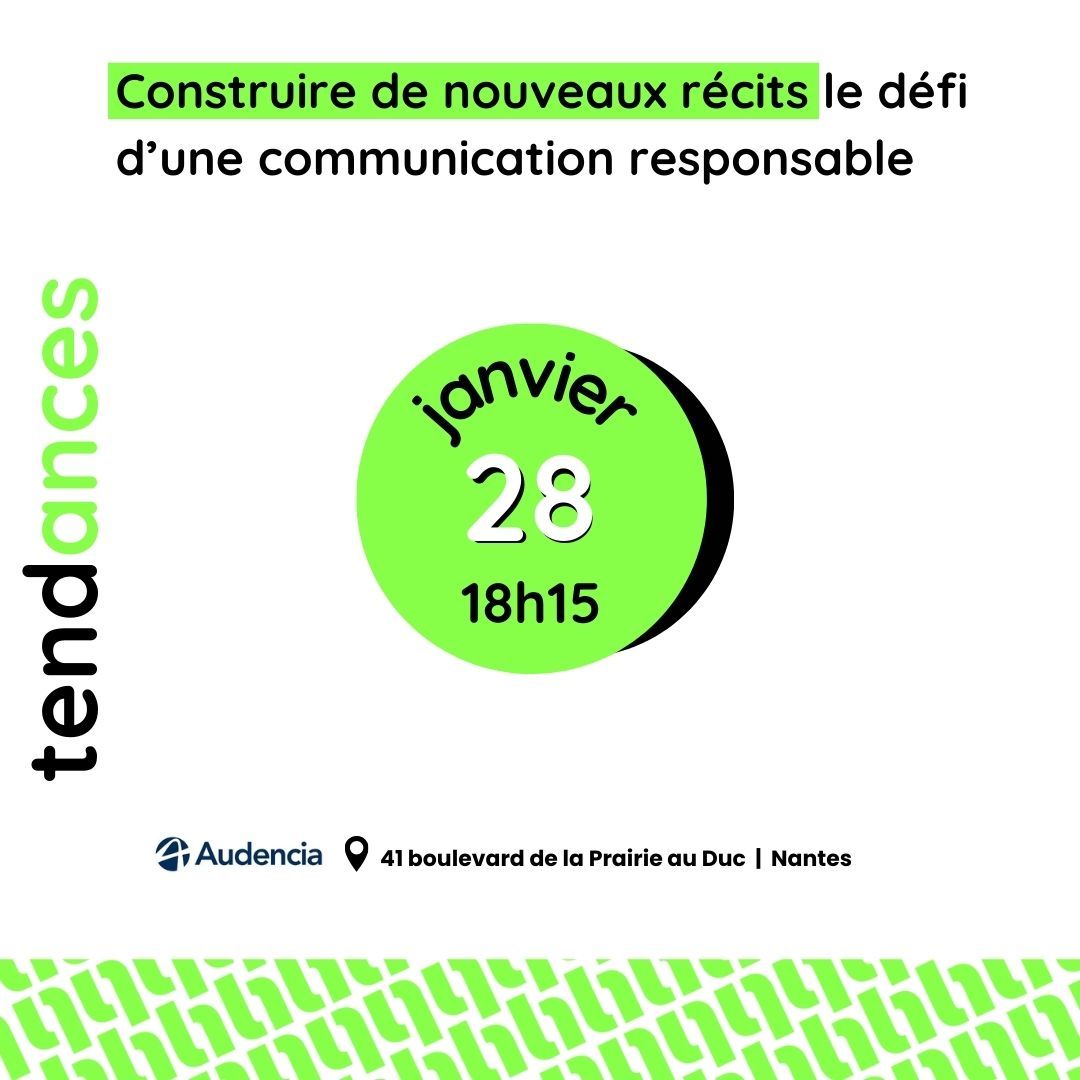 Construire de nouveaux récits, le défi de la communication responsable – Acte 2