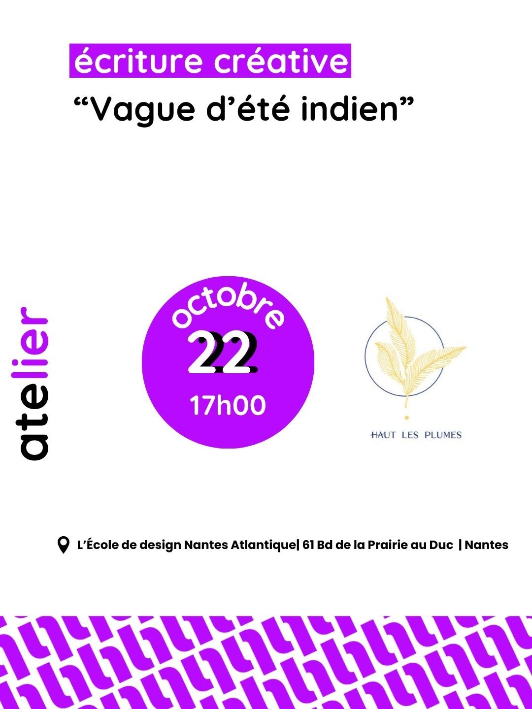Atelier d’écriture créative “Vague d’été indien”