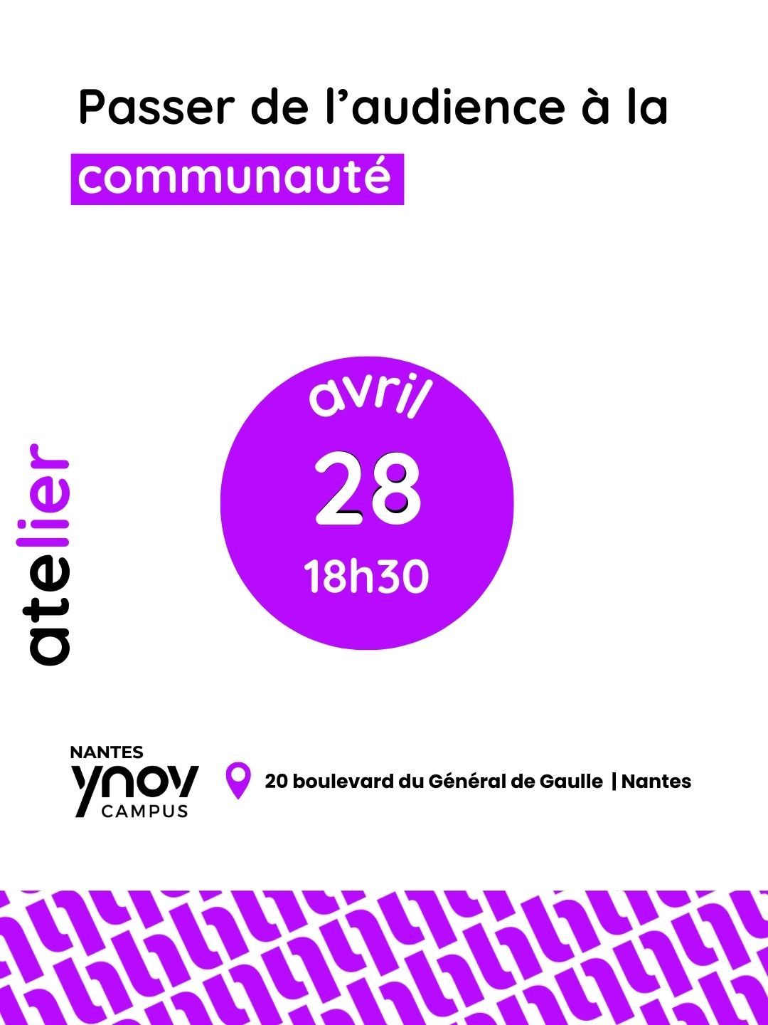 Atelier Marketing de Communautés : Passer de l'audience à la communauté