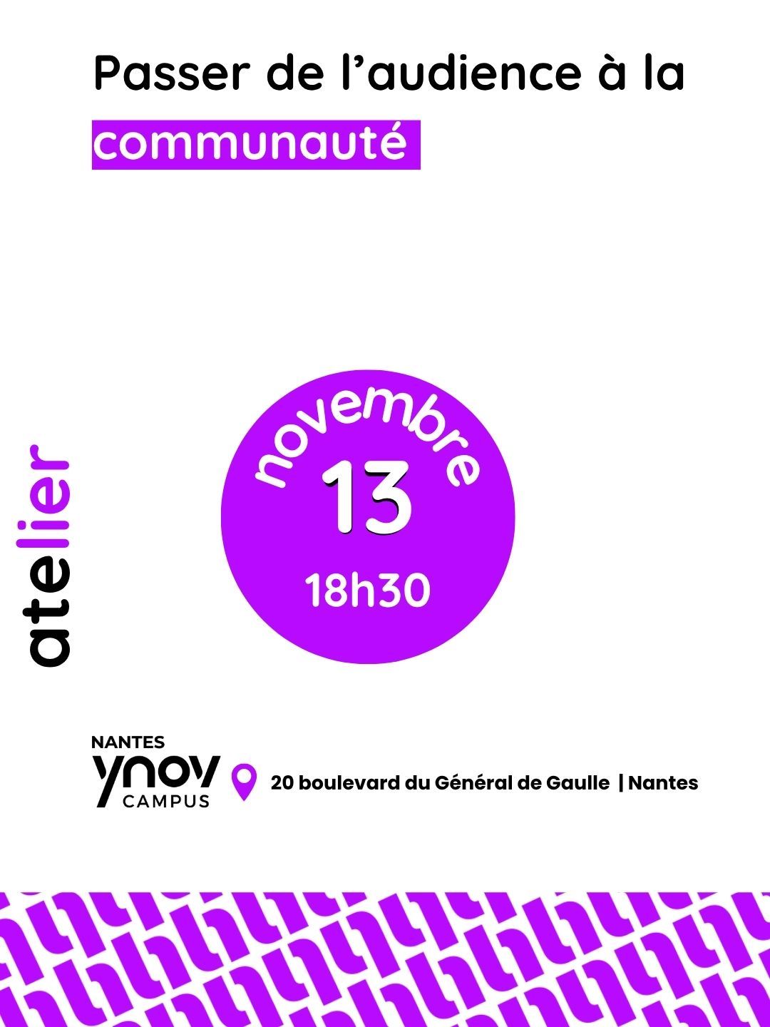 Atelier Marketing de Communautés : Passer de l'audience à la communauté