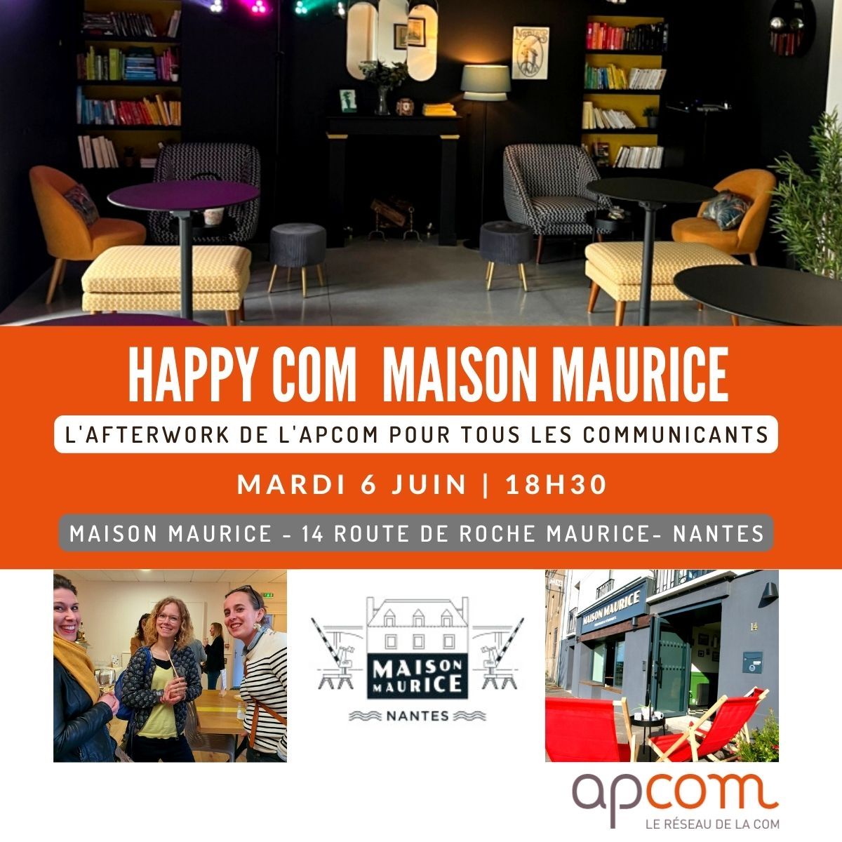Happy Com à la Maison Maurice (Nantes)