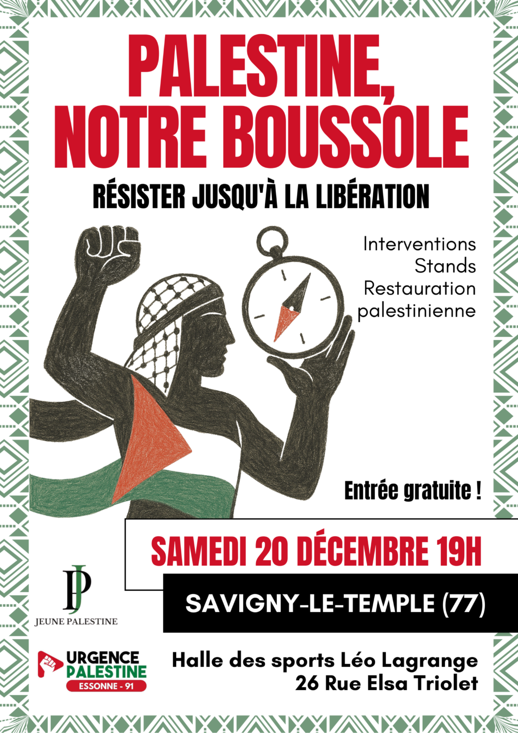 Palestine, notre boussole: Résister jusqu'à la libération!