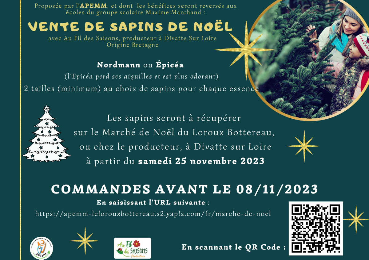 Vente Sapins de Noël 2023 Asso. Parents d'élèves Le Loroux Bottereau