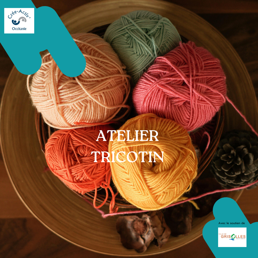 ATELIER TRICOTIN - TOUS NIVEAUX