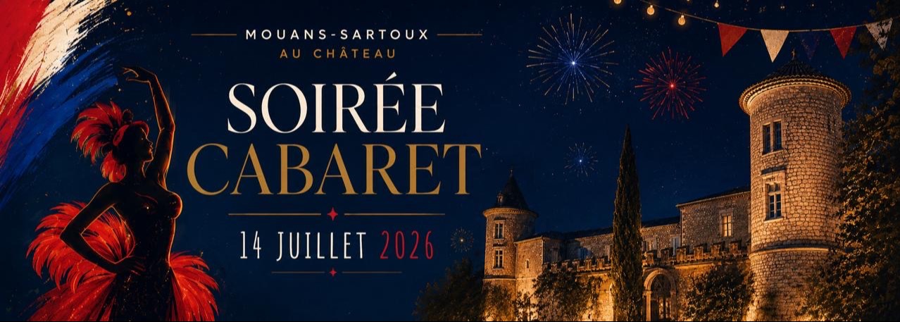 14 JUILLET SOIREE CABARET - REPAS - MAGICIEN