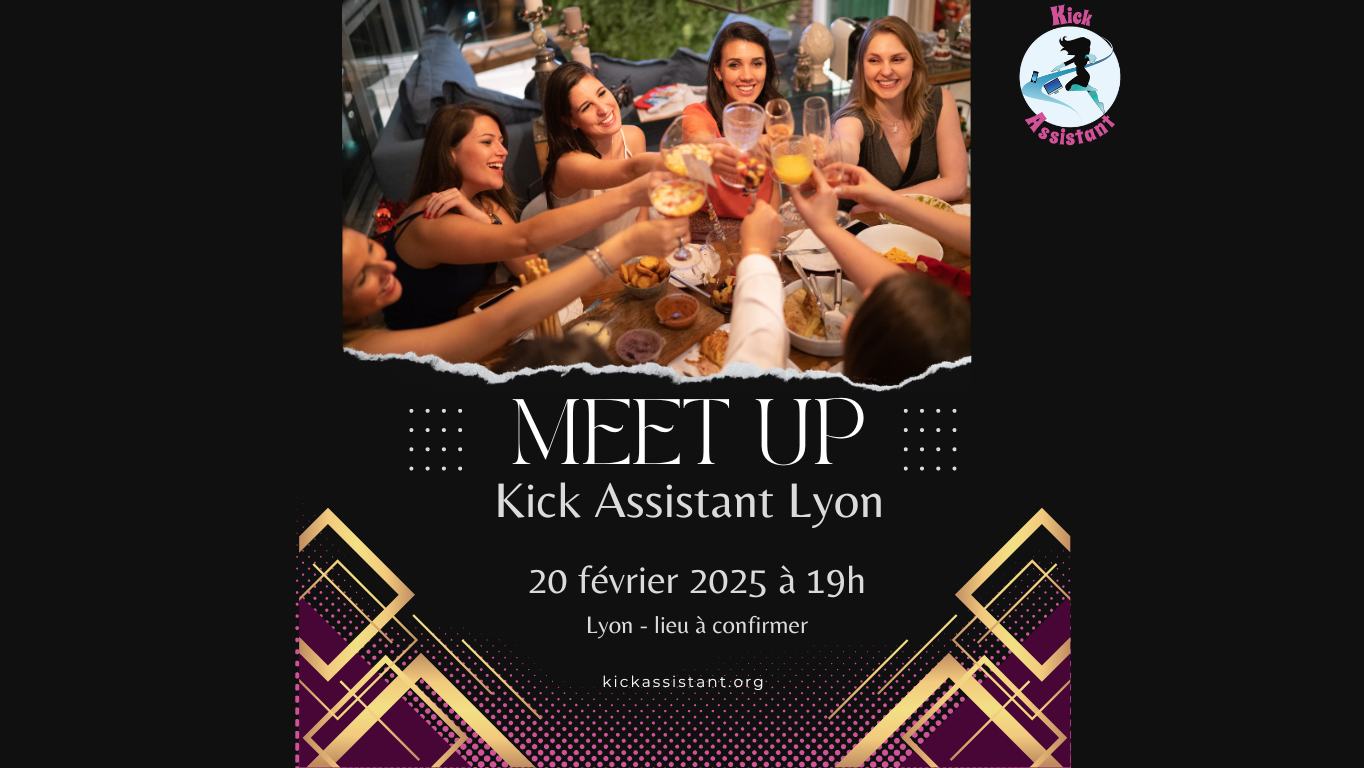 Meet up Kick Assistant Lyon - 20 février 2025