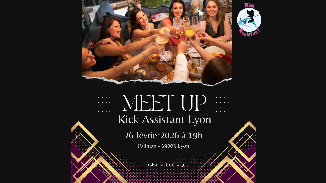 Meet up Kick Assistant Lyon - 26 février 2026