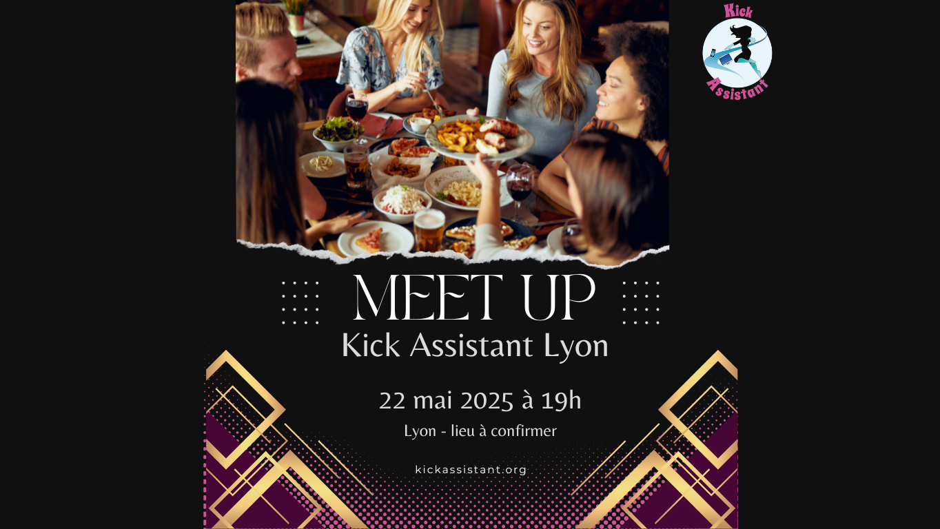 Meet up Kick Assistant Lyon - 22 mai 2025