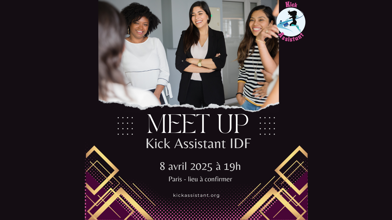 Meet up Kick Assistant Paris/IDF -  8 avril 2025