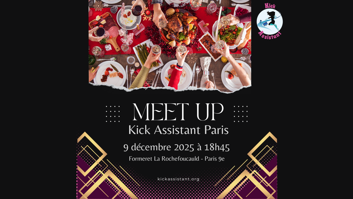 Meet up Kick Assistant Paris/IDF -  9 décembre 2025