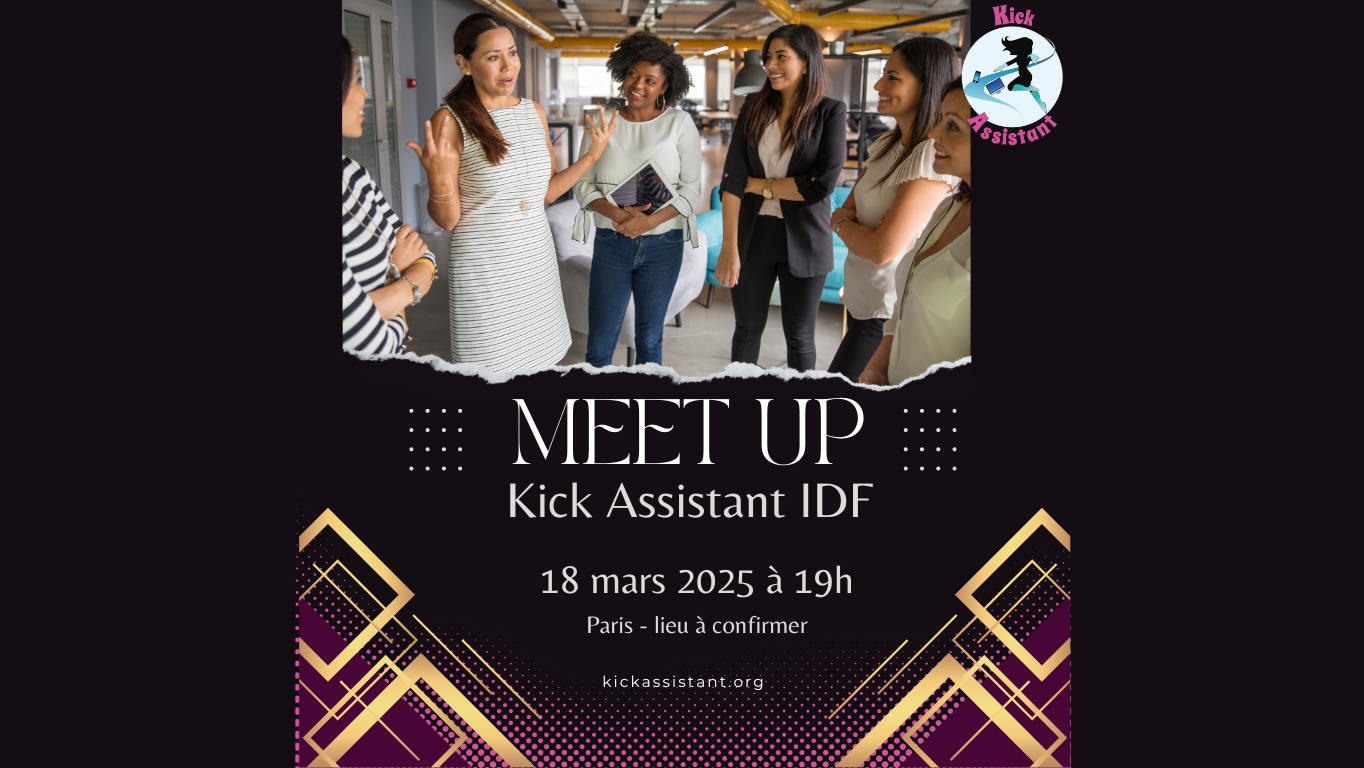 Meet up Kick Assistant Paris/IDF -  18 mars 2025