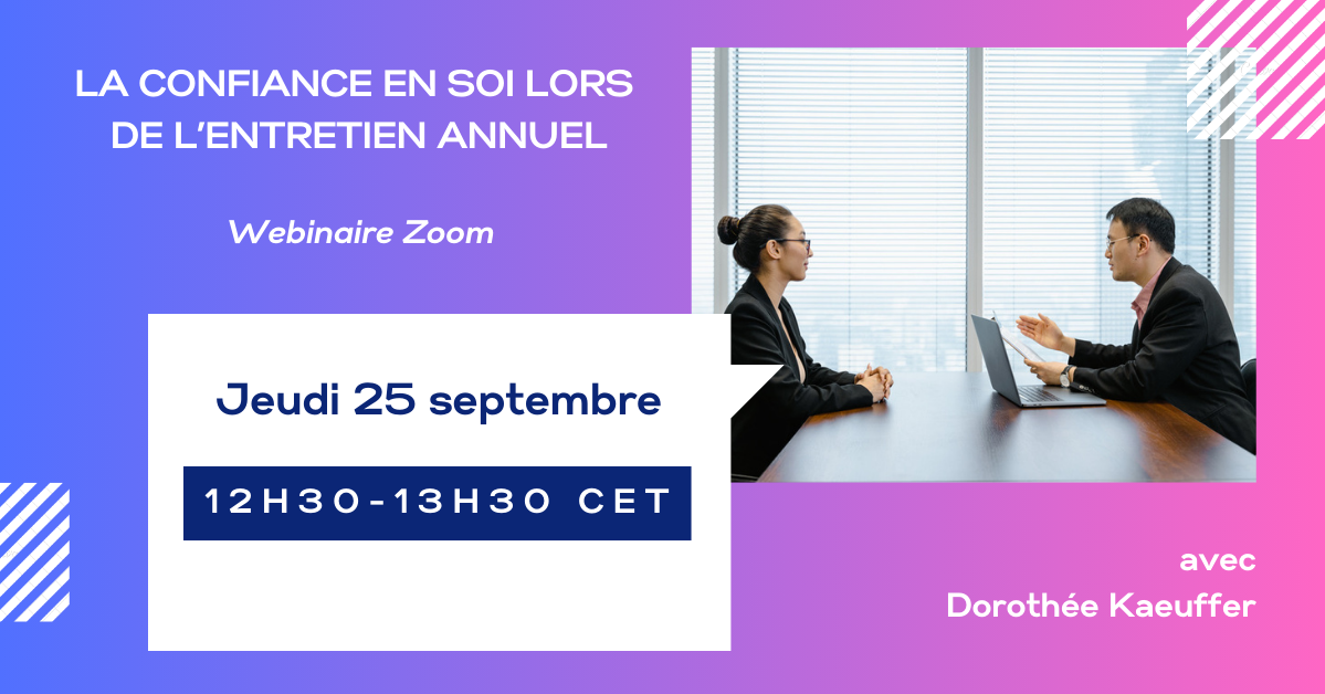 Webinaire du 25 septembre 2025 : La confiance en soi lors de l'entretien annuel