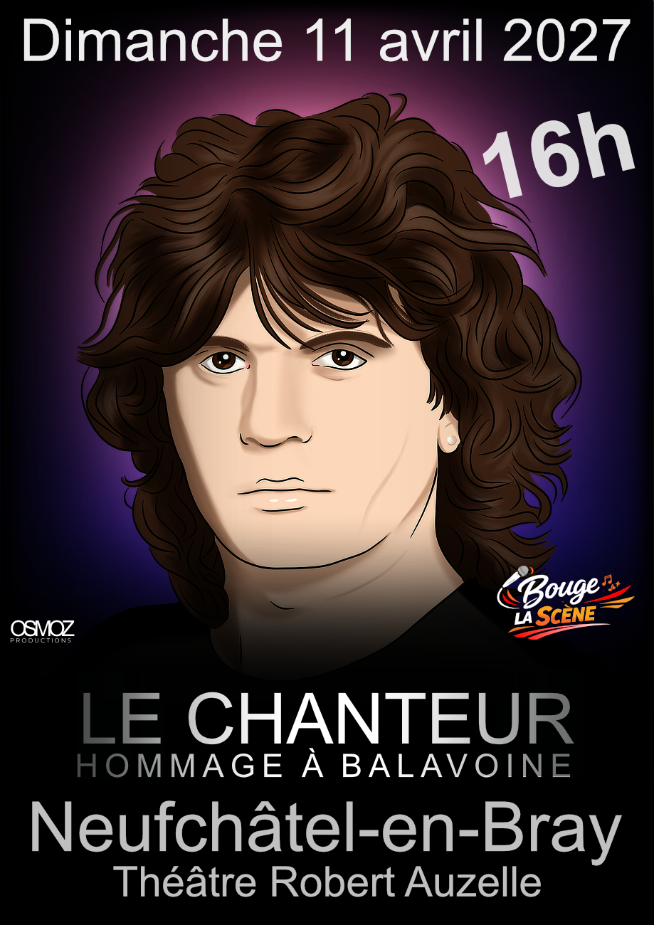 Le chanteur - Hommage à BALAVOINE